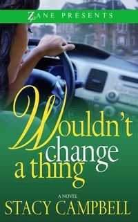 Cover image for Wouldn't Change A Thing