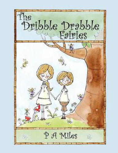 Cover image for The Dribble Drabble Fairies