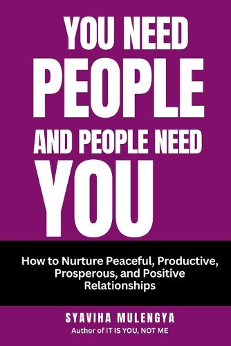 Cover image for You Need People, and People Need You