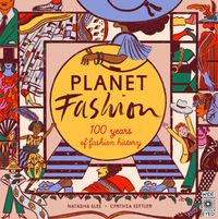 Cover image for Planet Fashion: 100 years of fashion history