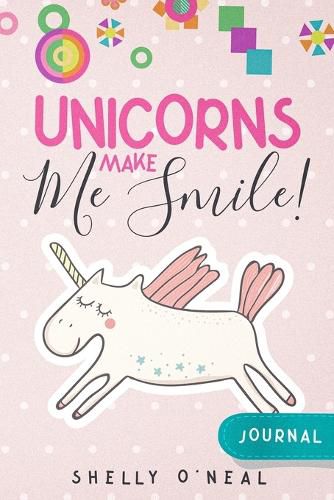 Cover image for Unicorns Make Me Smile