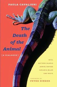 Cover image for The Death of the Animal: A Dialogue