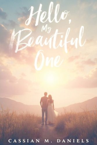 Cover image for Hello, My Beautiful One