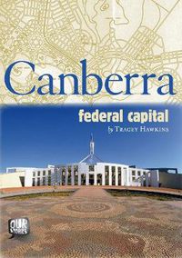 Cover image for Canberra - Federal Capital