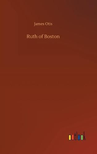 Cover image for Ruth of Boston