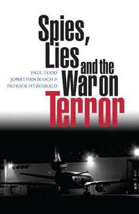 Cover image for Spies, Lies and the War on Terror