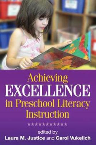 Cover image for Achieving Excellence in Preschool Literacy Instruction