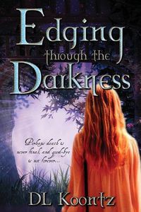 Cover image for Edging Through the Darkness