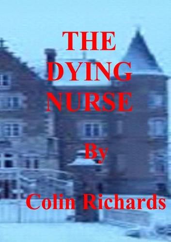 Cover image for The Dying Nurse