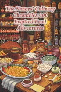 Cover image for The Nancys' Culinary Chronicles