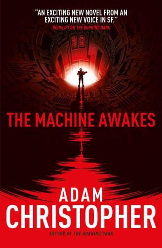 The Machine Awakes (The Spider Wars 2)