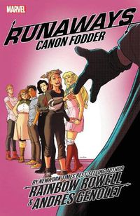 Cover image for Runaways By Rainbow Rowell Vol. 5: Cannon Fodder