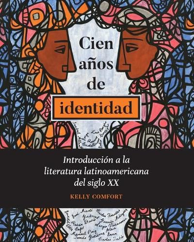 Cover image for Cien anos de identidad: Introduccion a la literatura latinoamericana del siglo XX