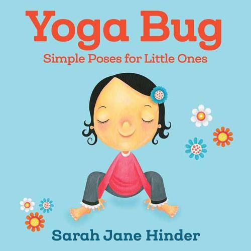 Yoga Bug: Simple Poses for Little Ones