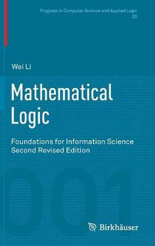 Cover image for Mathematical Logic: Foundations for Information Science