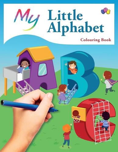 Cover image for My Little Alphabet Colouring Book: Cute Creative Children's Colouring