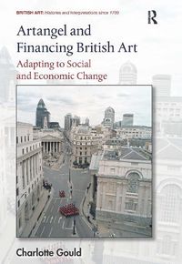 Cover image for Artangel and Financing British Art