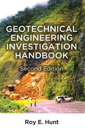 Cover image for Geotechnical Engineering Investigation Handbook