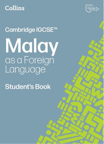 Cover image for Cambridge IGCSE (TM) Malay as a Foreign Language Student's Book