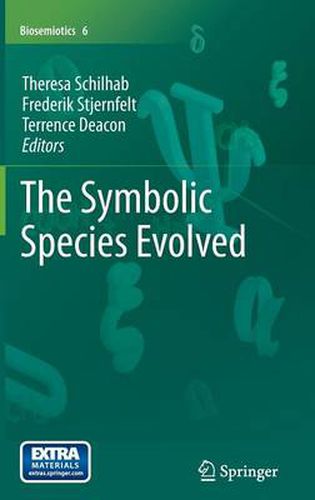 Cover image for The Symbolic Species Evolved