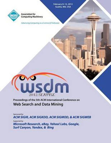 Cover image for WSDM 2012 Proceedings of the 5th ACM International Conference on Web Search and Data Mining