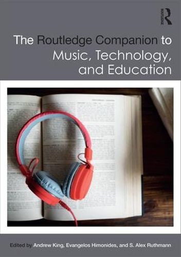 Cover image for The Routledge Companion to Music, Technology, and Education