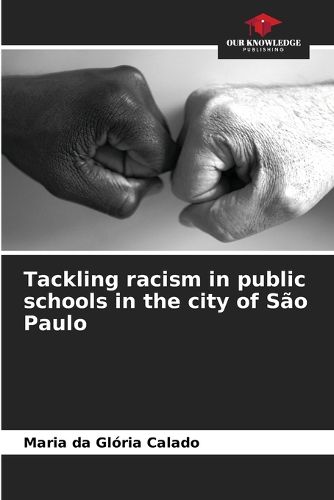 Cover image for Tackling racism in public schools in the city of Sao Paulo