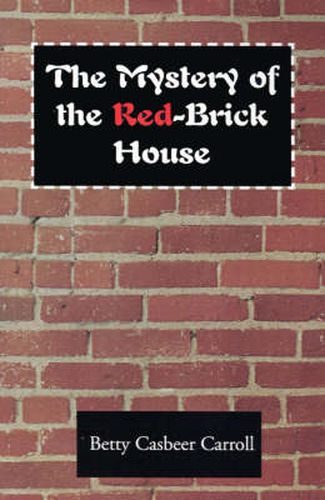 Cover image for The Mystery of the Red-Brick House