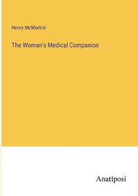 Cover image for The Woman's Medical Companion