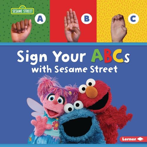 Cover image for Sign Your ABCs with Sesame Street (R)