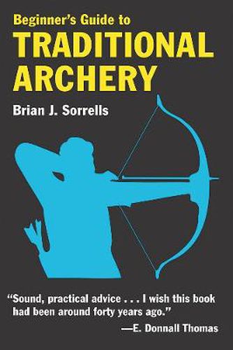 Cover image for Beginner's Guide to Traditional Archery
