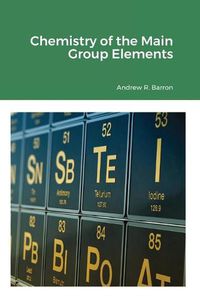 Cover image for Chemistry of the Main Group Elements