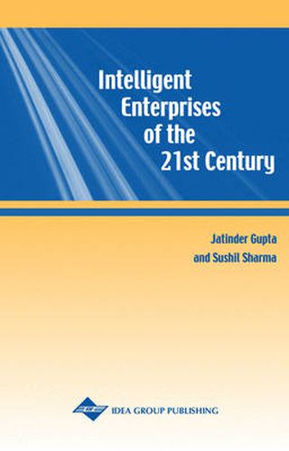 Cover image for Intelligent Enterprises of the 21st Century