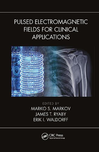 Cover image for Pulsed Electromagnetic Fields for Clinical Applications