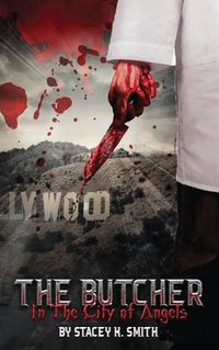 Cover image for The Butcher In The City of Angels