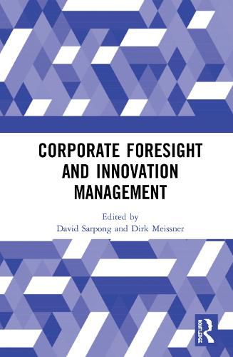 Cover image for Corporate Foresight and Innovation Management