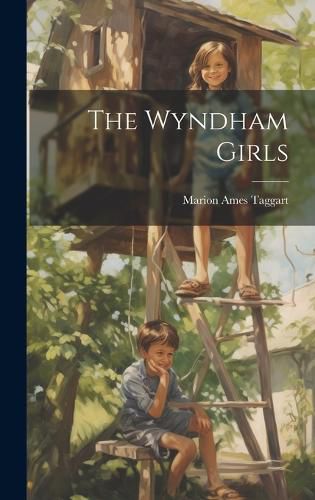 Cover image for The Wyndham Girls