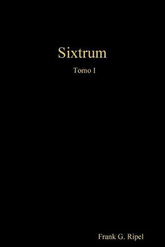 Cover image for Sixtrum Tomo I