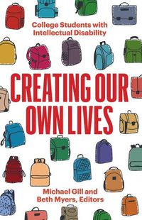 Cover image for Creating Our Own Lives