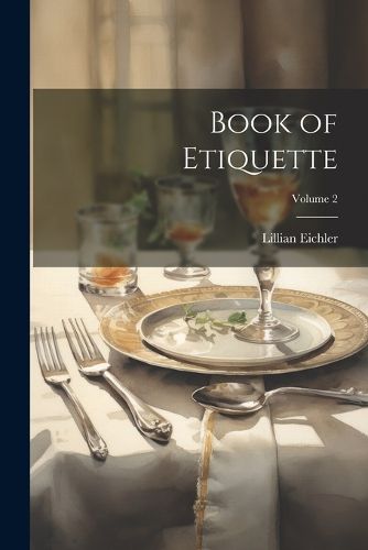 Cover image for Book of Etiquette; Volume 2