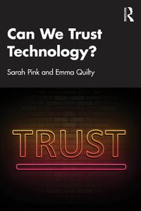 Cover image for Can We Trust Technology?