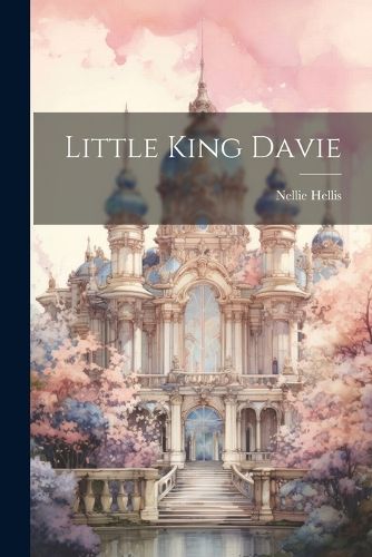 Cover image for Little King Davie