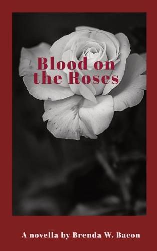 Cover image for Blood on the Roses