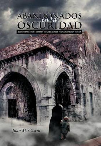 Cover image for Abandonados En La Oscuridad