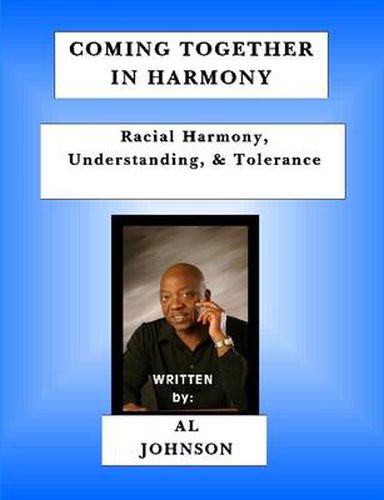 Cover image for Coming Together In Harmony - Racial Harmony, Understanding, and Tolerance