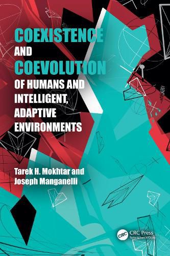 Cover image for Coexistence and Coevolution of Humans and Intelligent, Adaptive Environments
