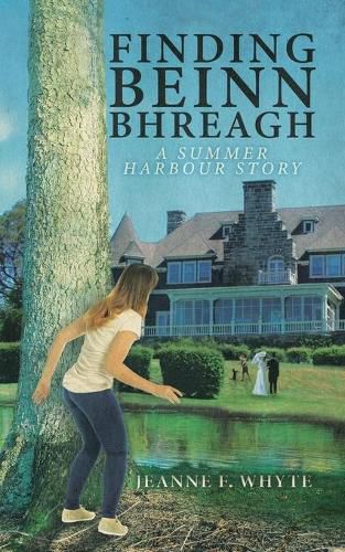 Cover image for Finding Beinn Bhreagh: A Summer Harbour Story