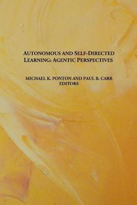 Cover image for Autonomous and Self-Directed Learning: Agentic Perspectives