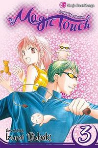 Cover image for The Magic Touch, Vol. 3: Volume 3