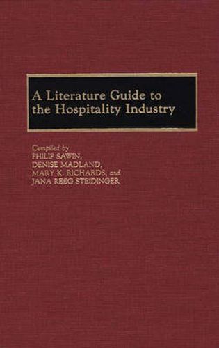 A Literature Guide to the Hospitality Industry